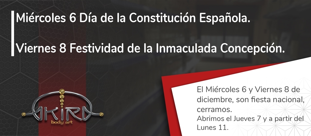 AKIRA estará cerrada los días 6 y 8 de Diciembre por festividad nacional. Disculpe las molestias.